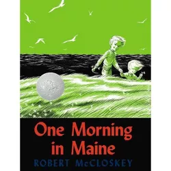 One Morning in Maine - by  Robert McCloskey (Hardcover)