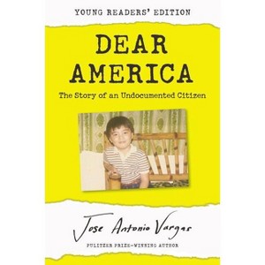 Dear America - by  Jose Antonio Vargas (Hardcover) - 1 of 1