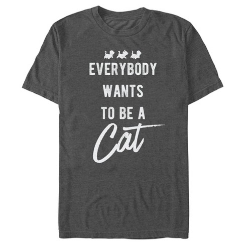 Men's Aristocats Everybody Wants To Be a Cat T-Shirt - image 1 of 4