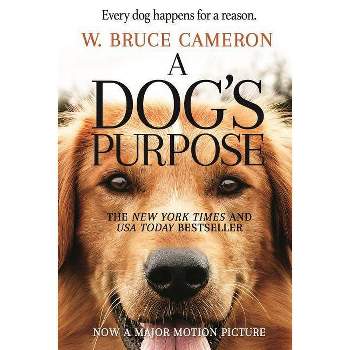 Dog's Purpose (Paperback) (W. Bruce Cameron)