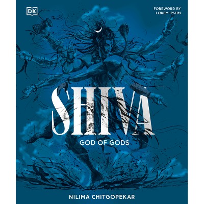 Shiva - by  Nilima Chitgopekar (Hardcover)