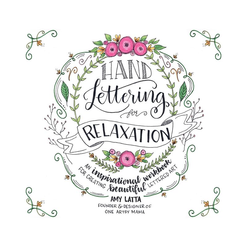 Hand Lettering for Relaxation - by  Amy Latta (Paperback), 1 of 2