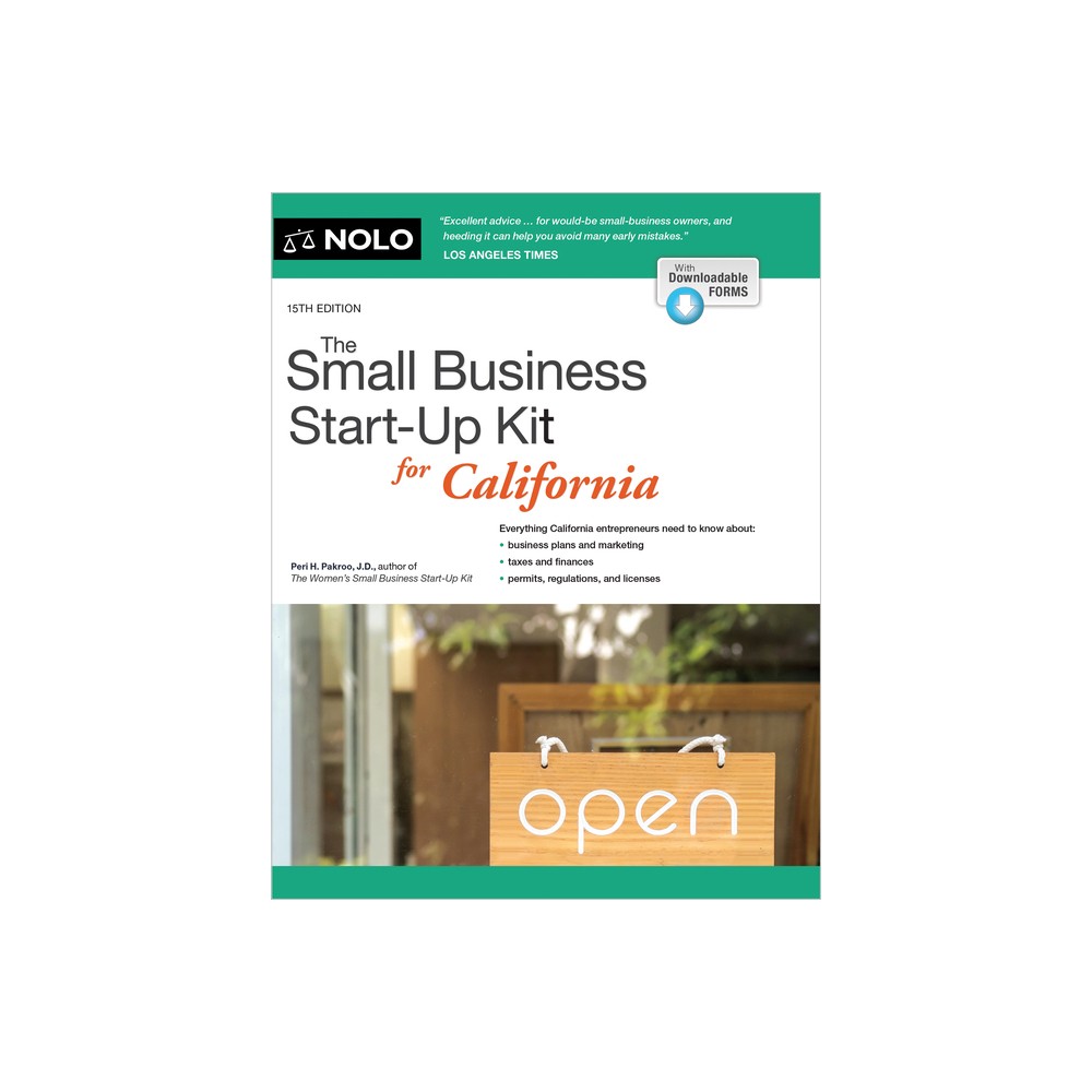 The Small Business Start-Up Kit for California - 15th Edition by Peri Pakroo (Paperback)