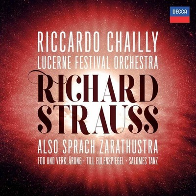 Chailly/Lucerne Festival Orchestra - Richard Strauss: Also sprach Zarathustra (CD)