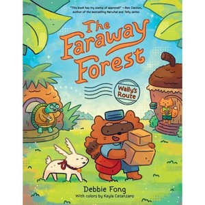 The Faraway Forest: Wally's Route - by  Debbie Fong (Hardcover) - 1 of 1