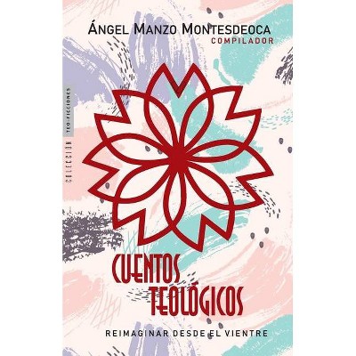 Cuentos Teológicos - (Teo-Ficciones) (Paperback)