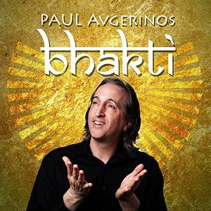 Paul Avgerinos - Bhakti (CD) - 1 of 1