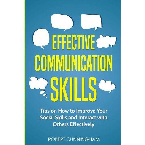 Effective Communication Skills By Robert Cunningham Paperback - 