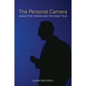 The Personal Camera - (Nonfictions) by  Laura Rascaroli (Paperback) - 1 of 1