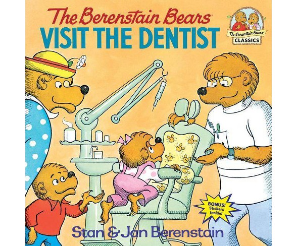 The Berenstain Bears Visit the Dentist - (Berenstain Bears First Time Books)by  Jan Berenstain