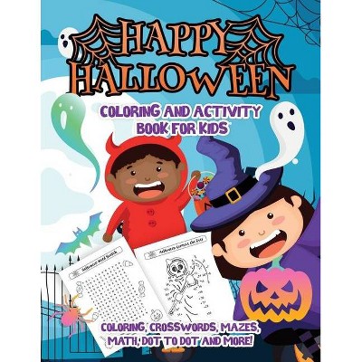 Coloring and Activity Workbook - Halloween Edition - by  Harper Hall (Paperback)