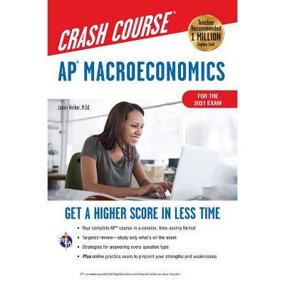 Ap(r) Macroeconomics Crash Course, Book + Online - (Advanced Placement (AP) Crash Course) 2nd Edition by  Jason Welker (Paperback)