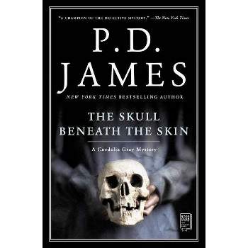 The Skull Beneath the Skin - (Cordelia Gray Mystery) by  P D James (Paperback)