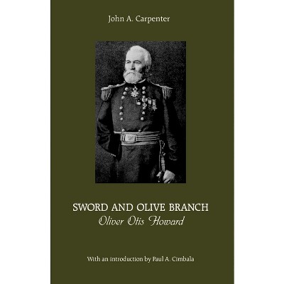 Sword and Olive Branch - (North's Civil War) by John Carpenter