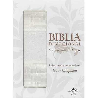 Biblia Devocional Lenguajes del Amor-Rvr 1960 - by  Gary Chapman (Leather Bound)