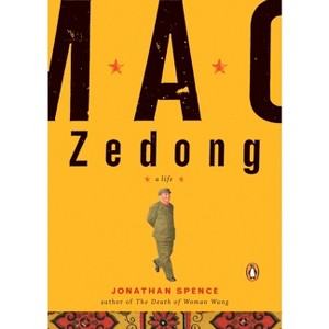 Mao Zedong - by  Jonathan D Spence (Paperback) - 1 of 1