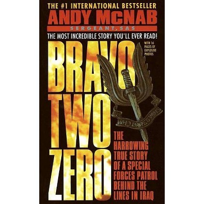 Bravo Two Zero - by  Andy McNab (Paperback)