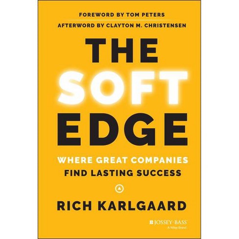 The Soft Edge - By Rich Karlgaard (hardcover) : Target