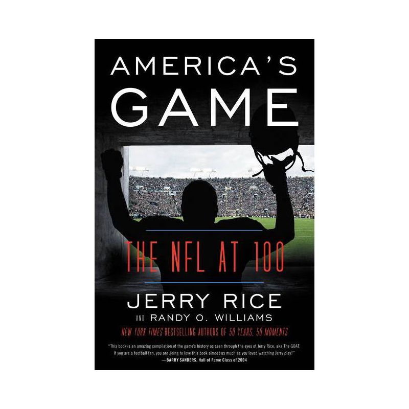 America's Game - by Jerry Rice & Randy O Williams, 1 of 2