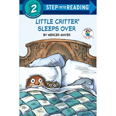 Little Critter Sleeps Over - (Step Into Reading) by  Mercer Mayer (Paperback)