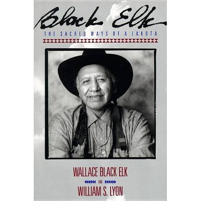 Black Elk - (Religion and Spirituality) by  Elk Wallace Black (Paperback)