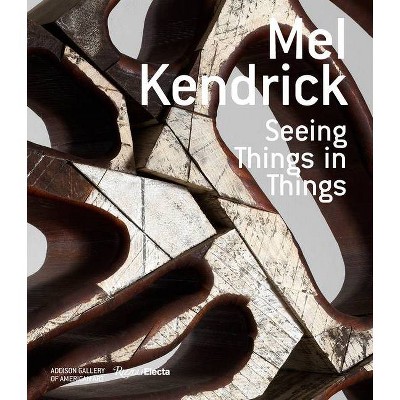 Mel Kendrick - (Hardcover)