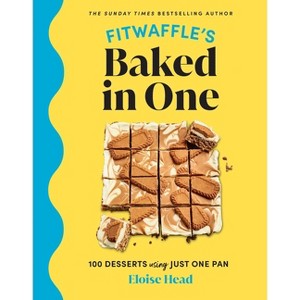 Fitwaffle's Baked in One - by  Eloise Head (Hardcover) - 1 of 1
