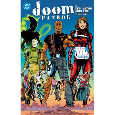 Doom Patrol by Keith Giffen and Matthew Clark Omnibus - by  Keith Giffen & Mark Waid (Hardcover)