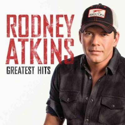 Rodney Atkins - Rodney Atkins Greatest Hits (CD)