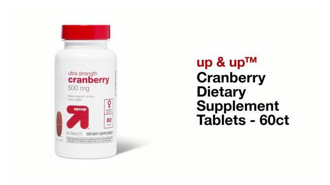 Cranberry Dietary Supplement Tablets - 60ct - up &#38; up&#8482;, 2 of 5, play video