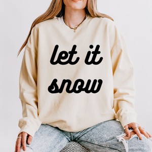 Simply Sage Market Let It Snow Bold Cursive Lightweight Garment Dyed Sweatshirt - M - Ivory - 1 of 4