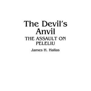 The Devil's Anvil - by  James Hallas (Paperback) - 1 of 1