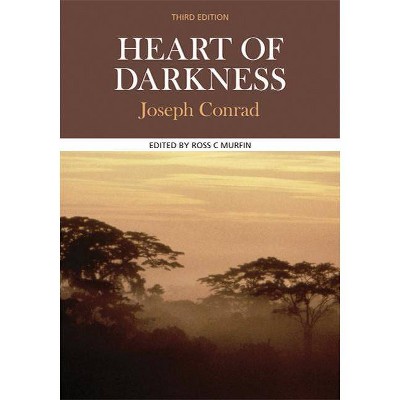 Heart of Darkness - (Case Studies in Contemporary Criticism) 3rd Edition by  Joseph Conrad (Paperback)