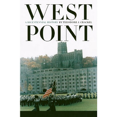 West Point - (Modern War Studies) by  Theodore J Crackel (Paperback)
