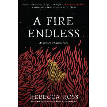 A Fire Endless - (Elements of Cadence) by Rebecca Ross