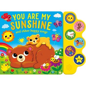 You Are My Sunshine: 6-Button Sound Book - by  Kidsbooks Publishing (Hardcover) - 1 of 1