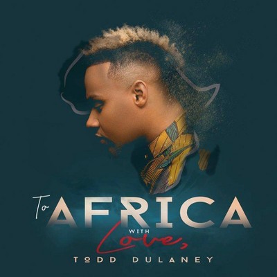 Todd Dulaney - To Africa with Love (CD)