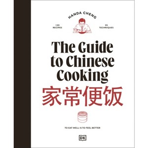 The Guide to Chinese Cooking - by  Handa Cheng (Hardcover) - 1 of 1