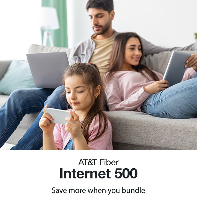 AT&T Fiber
Internet 500
Save more when you bundle