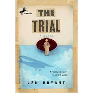 The Trial - by  Jen Bryant (Paperback) - 1 of 1