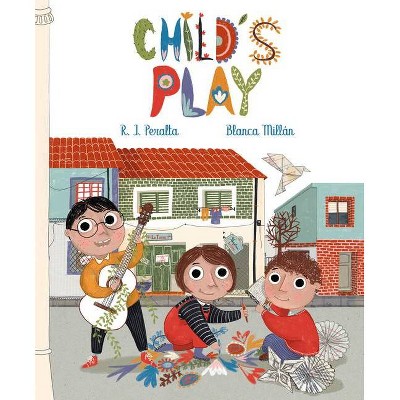 Child's Play - by  Ramiro José Peralta (Hardcover)