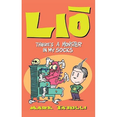 Lio - by  Mark Tatulli (Hardcover)