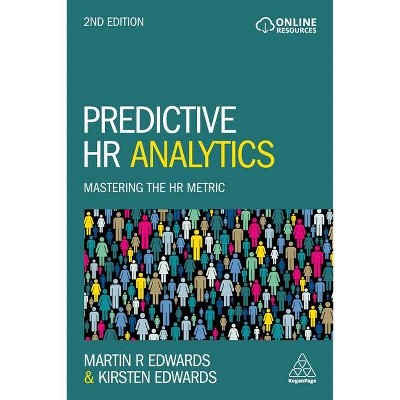 Predictive HR Analytics - 2nd Edition by  Martin Edwards & Kirsten Edwards (Hardcover)