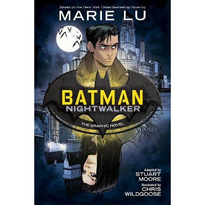 Batman: Nightwalker (the Graphic Novel) - by  Marie Lu (Paperback)