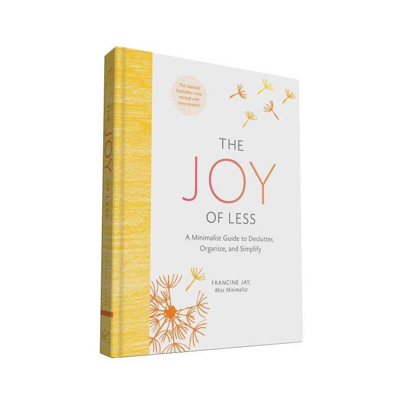 Joy of Less - by Francine Jay (Hardcover), 1 of 2