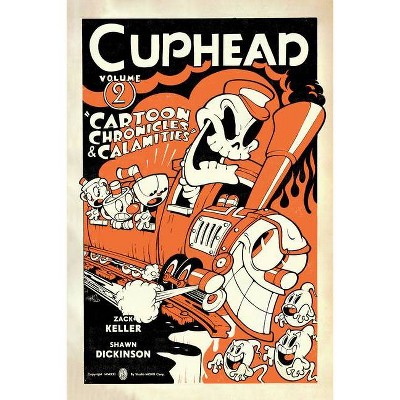 Cuphead Volume 2: Cartoon Chronicles & Calamities - by  Zack Keller (Paperback)