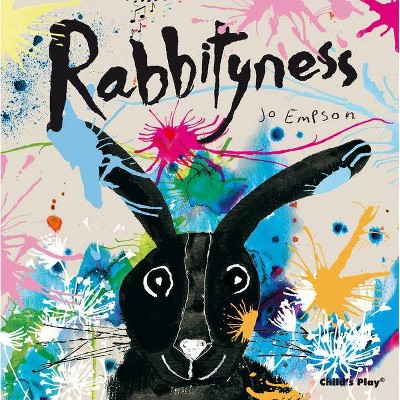 Rabbityness - (Child's Play Library) by  Jo Empson (Paperback)