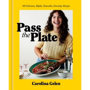 Pass the Plate - by  Carolina Gelen (Hardcover) - 1 of 1