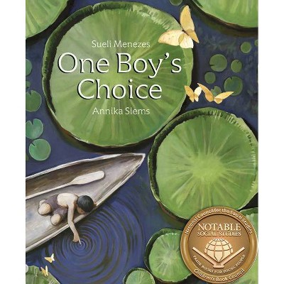 One Boy's Choice - by  Sueli Menezes (Hardcover)