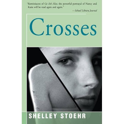 Crosses - by  Shelley Stoehr (Paperback)